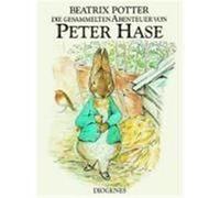 Die gesammelten Abenteuer von Peter Hase Potter, Beatrix (Auteur)