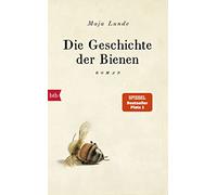Die Geschichte der Bienen – Éditeur btb Verlag