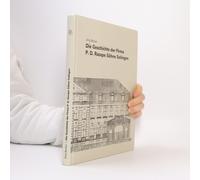 Die Geschichte Der Firma P.D. Rasspe Söhne Solingen