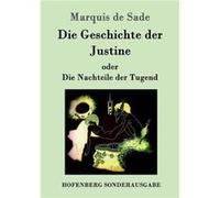 Die Geschichte der Justine oder Die Nachteile der Tugend - Marquis de Sade - BoD Third Party Titles - Livre en Anglais Marquis de SadeMarquis de Sade (Auteur)