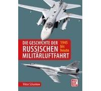 Die Geschichte Der Russischen Militärluftfahrt