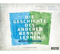Die Geschichte des Anderen kennen lernen: Israel und Palästina im 20. Jahrhundert