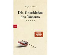 Maja Lunde – Die Geschichte des Wassers – roman – Relié