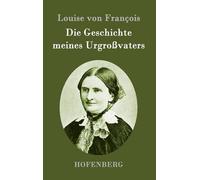 Die Geschichte Meines Urgroßvaters