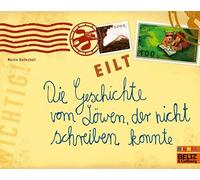 Die Geschichte vom Lowen, der nicht schreiben konnte – Éditeur Beltz