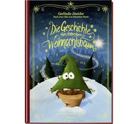 Gerlinde Jänicke, Sebastian Fitzek, Jörn – Die Geschichte vom traurigen Weihnachtsbaum – Relié