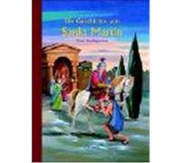 Die Geschichte von Sankt Martin Schneider, Antonie (Auteur)