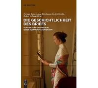 Die Geschichtlichkeit Des Briefs