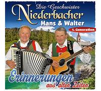 Die Geschwister Niederbacher;Hans & Walter - Erinnerungen aus Alten Zeiten