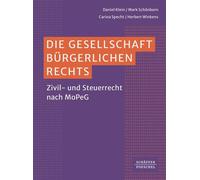 Die Gesellschaft bürgerlichen Rechts Zivil- und Steuerrecht im Lichte des MoPeG - Daniel Klein - Schäffer-Poeschel - ebook (ePub) - Livre