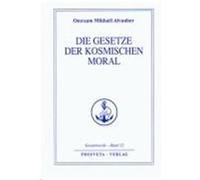 Die Gesetze der kosmischen Moral Aivanhov, Omraam Mikhael (Auteur)
