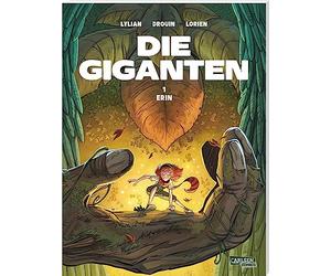 Die Giganten 1: Erin: Comic für Kinder ab 9 Jahren über die magische Verbindung zwischen einem kleinen Mädchen und einem uralten Riesen