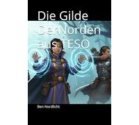 Die Gilde DerNorden aus TESO
