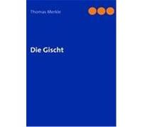 Die Gischt Merkle, Thomas (Auteur)