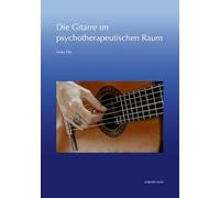 Die Gitarre Im Psychotherpeutischen Raum