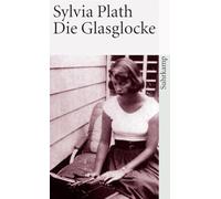 Sylvia Plath, Reinhard Kaiser – Die Glasglocke – Poche (Suhrkamp Verlag)