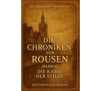 Die Glocken von Rousen II: Eine verbotene Liebe, ein verborgenes Netz und eine Stadt, die zwischen Schatten und Sonne atmet.