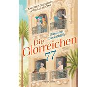 Die Glorreichen 77. Duell mit Dackelblick Silver Crime in Nizza und den ligurischen Bergen | Spannung mit Herz und Humor - Angelika Niestrath - HarperCollins eBook - ebook (ePub) - Livre