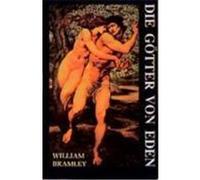 Die Götter von Eden Bramley, William (Auteur)