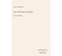Die Göttliche Komödie: Das Paradies
