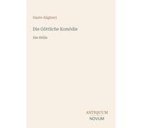Die Göttliche Komödie: Die Hölle