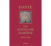 Die Göttliche Komödie (Illustrierte Iris®-Leinen-Ausgabe)