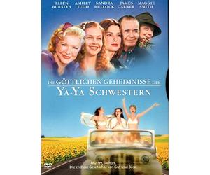 Die göttlichen Geheimnisse der Ya-Ya Schwestern