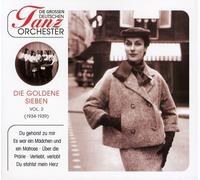 Die Goldene 7 Vol. 2 - Die Grossen Deutschen Tanzorchester