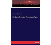Die Gotteslehre Des Thomas Von Aquin