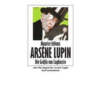 Die Gräfin Von Cagliostro Oder Die Jugend Des Arsène Lupin