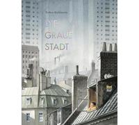 Die graue Stadt