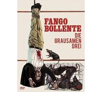 Die grausamen DREI-Fango Bollente (OmU) [Import]