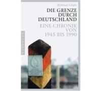 Die Grenze durch Deutschland Grafe, Roman (Auteur)