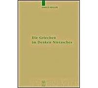 Die Griechen Im Denken Nietzsches