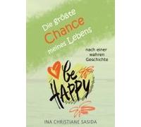 Die Größte Chance Meines Lebens