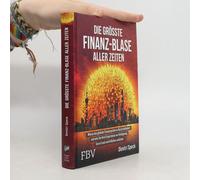 Die Größte Finanz-Blase Aller Zeiten