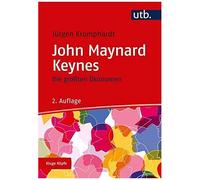 Die Größten Ökonomen: John Maynard Keynes