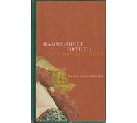 Die große Liebe.