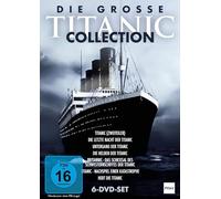 Die Grosse Titanic Collection - Die grosse Titanic Collection