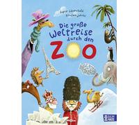 Le grand tour du monde à travers le zoo – Tome 6 des drôles de livres d'images du zoo dès 4 ans