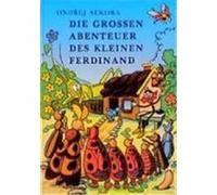 Die großen Abenteuer des kleinen Ferdinand Sekora, Ondrej (Auteur)