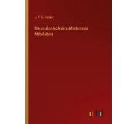 Die Großen Volkskrankheiten Des Mittelalters