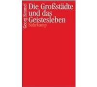 Die Großstädte und das Geistesleben Simmel, Georg (Auteur)