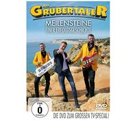Die Grubertaler - Meilensteine Einer Erfolgsgeschichte