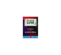 Die Grüne Lüge