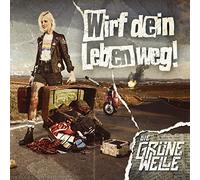 Die Grüne Welle - Wirf Dein Leben Weg (Gtf. Black