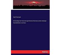 Die Grundlagen Der Theorie Des Logarithmischen Potentiales Und Der Eindeutigen Potentialfunktion In Der Ebene