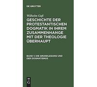 Die Grundlegung Und Der Dogmatismus