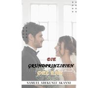 Die Grundprinzipien Der Ehe