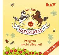 Die Haferhorde-Teil 21: Ponymut Macht Alles Gut: Ungekürzte Lesung mit Bürger Lars Dietrich (2 CDs) [Import]